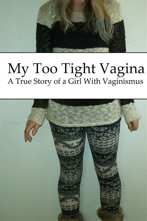 teen tight pussy|My vagina is too tight for my boyfriend to put his penis in. I’m a ...